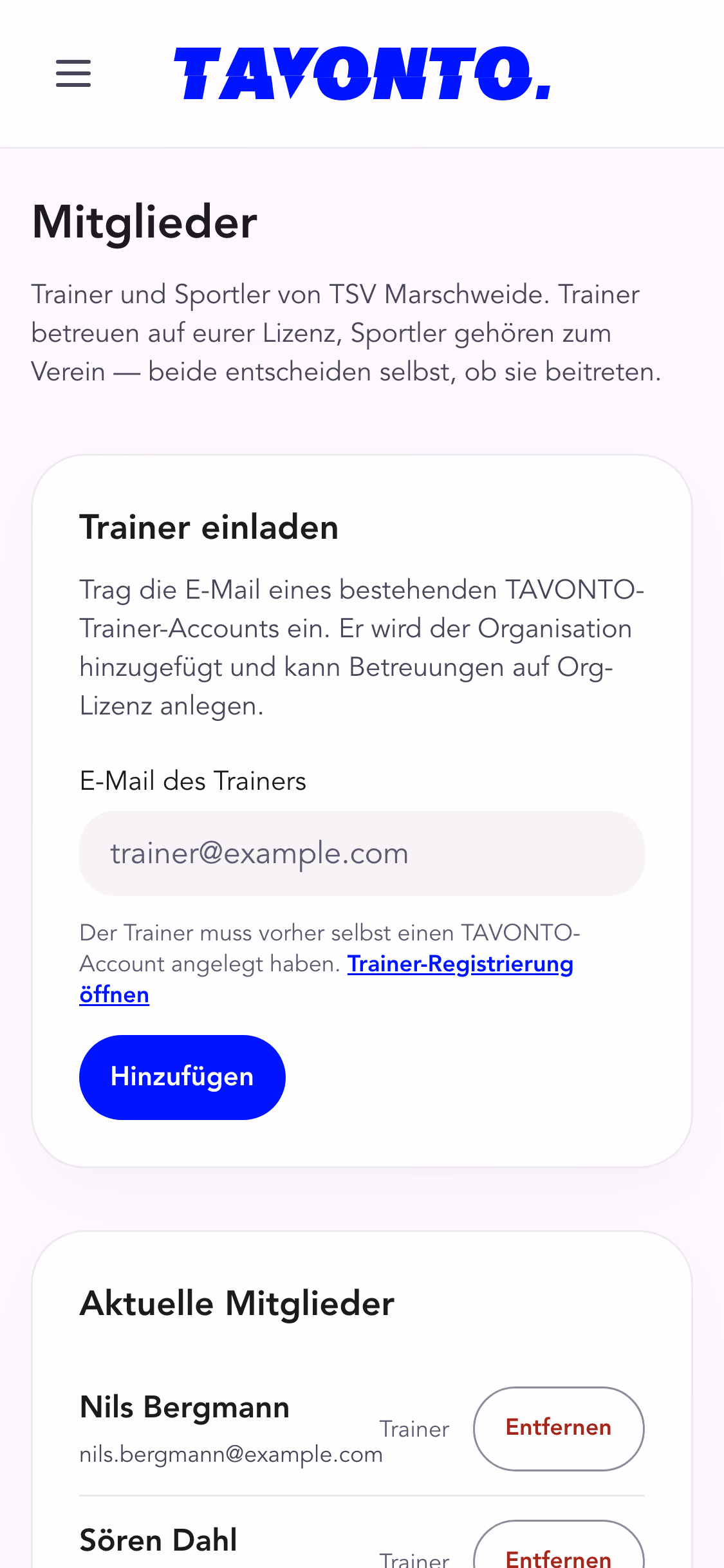 Die Mitgliederverwaltung einer Organisation: Einladungsfeld für die E-Mail-Adresse eines Trainers und die Liste der aktuellen Mitglieder mit ihrer Rolle.